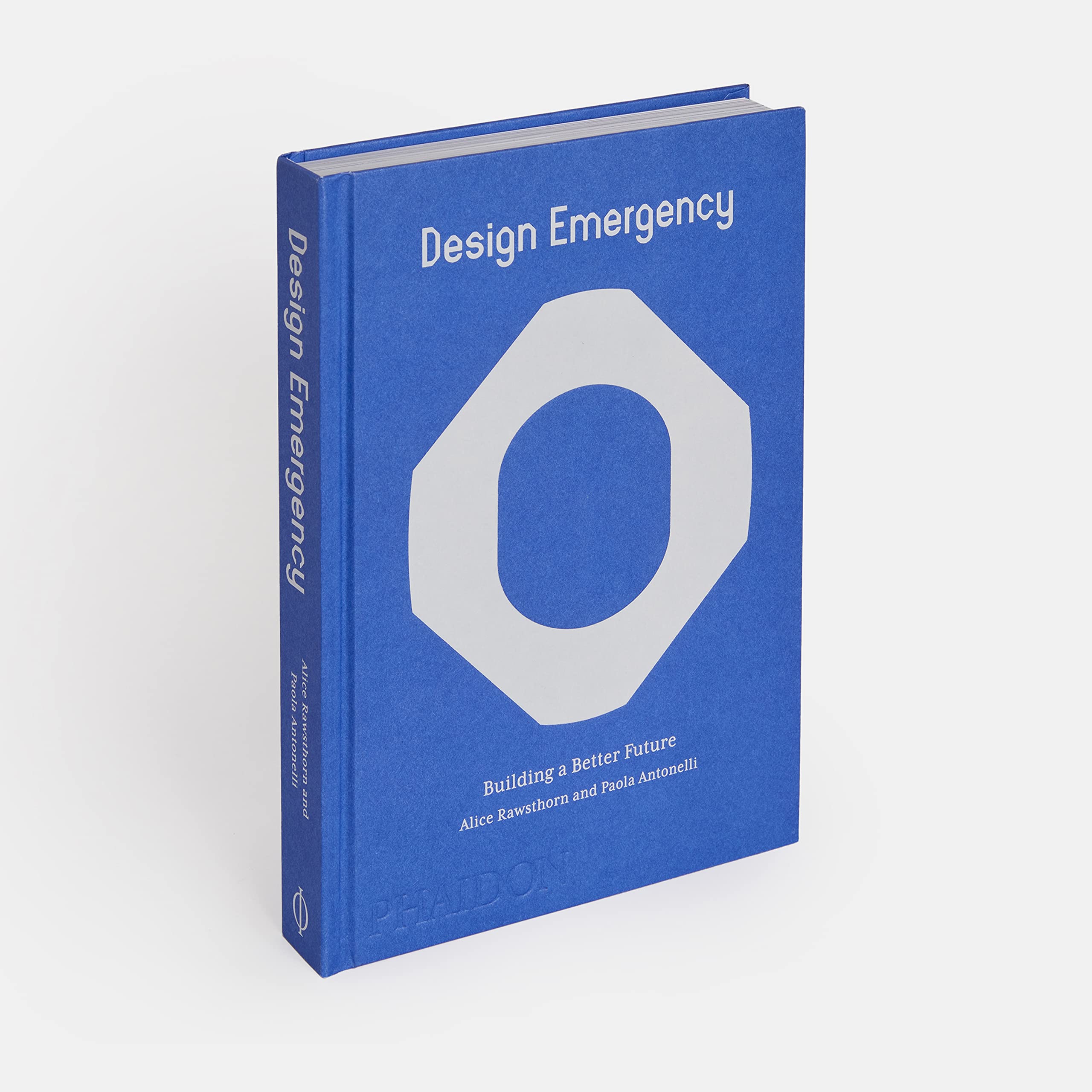 Design Emergency: Building a Better Future Design Emergency: Building a Better Future
Design Emergency: Building a Better Future Design Emergency: Building a Better Future