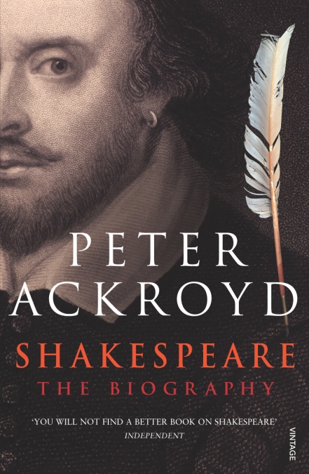 Shakespeare: The Biography
Shakespeare: The Biography