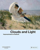 Clouds and Light.  Impressionism in Holland