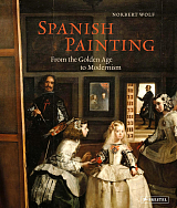 Spanish Painting.  From the Golden Age to Modernism