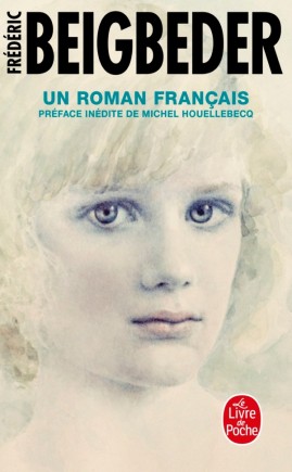 Beigbeder F. - Un roman francais