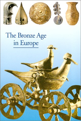 

The Bronze Age in Europe (New Horizons)