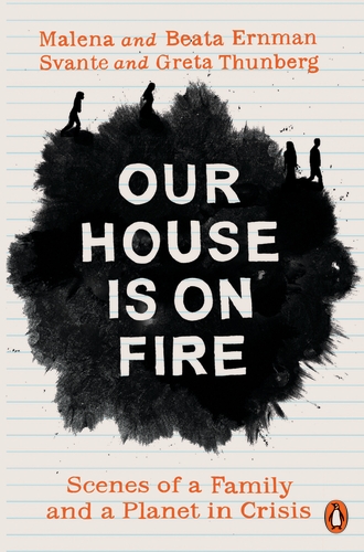 Our House is on Fire: Scenes of a Family and a Planet in Crisis harry potter and the goblet of fire hufflepuff ed