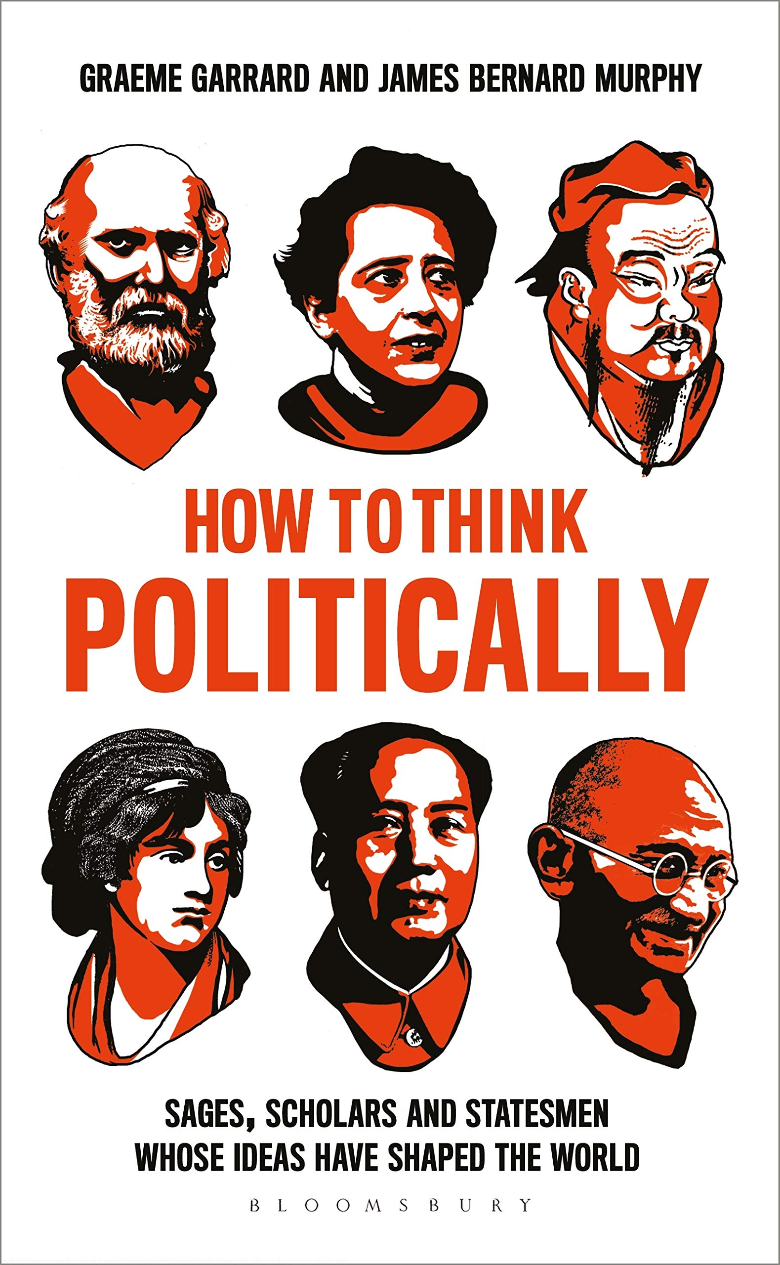 Murphy J., Garrard G. - How to Think Politically