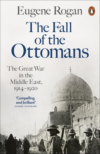 

The Fall of the Ottomans