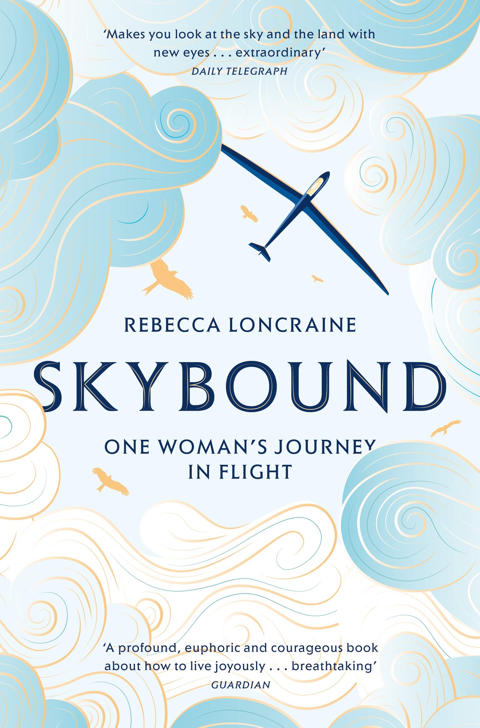 

Skybound: One Woman's Journey in Flight
