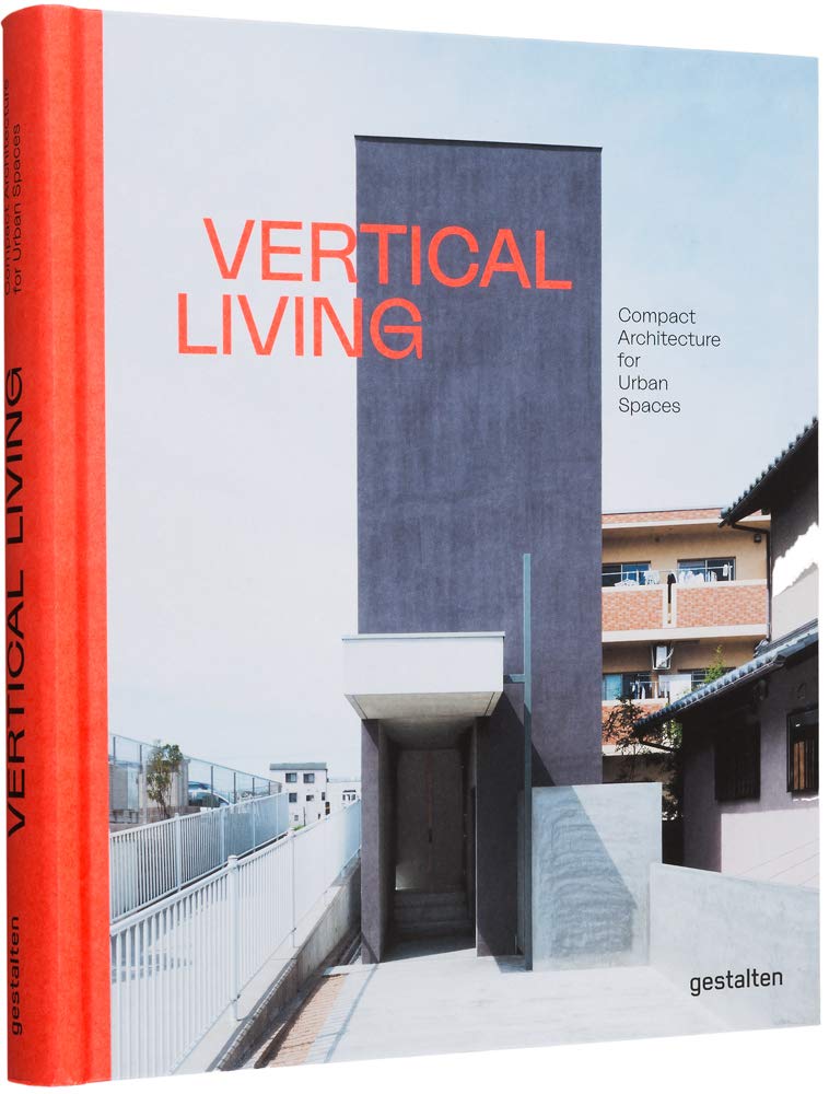 

Vertical Living: Compact Architecture for Urban Spaces