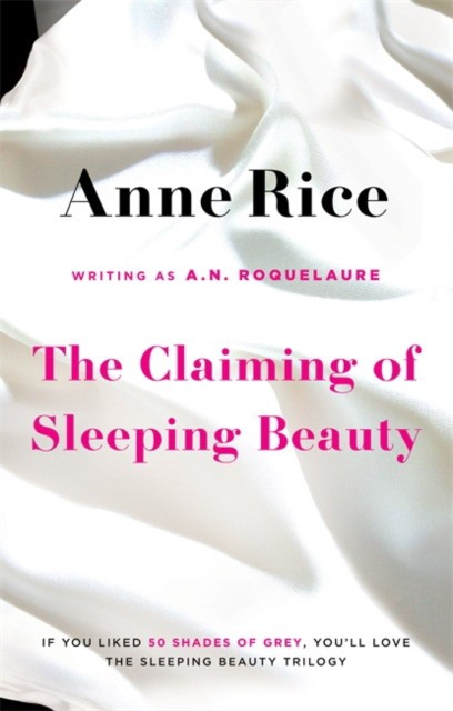 

The Claiming of Sleeping Beauty