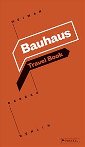 Kern, I. - Bauhaus: Travel Book