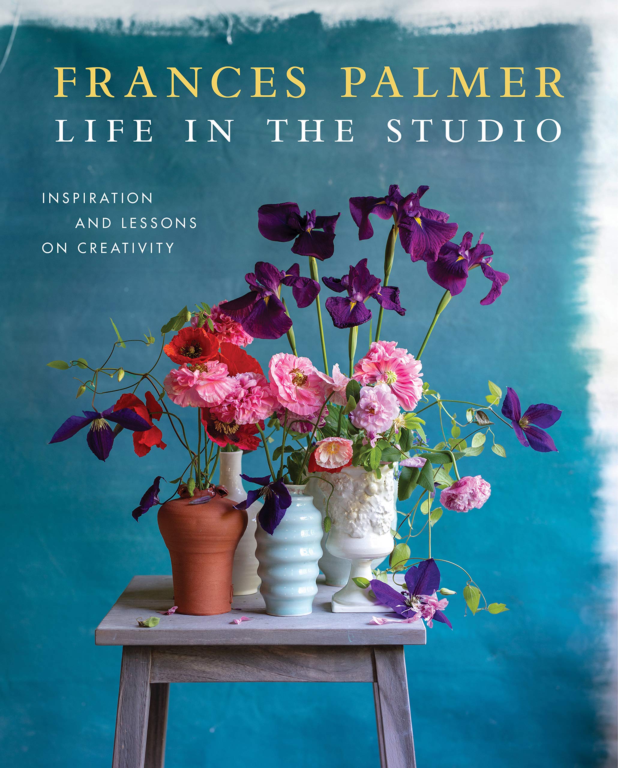 

Frances Palmer. Life in the Studio: Inspiration and Lessons on Creativity