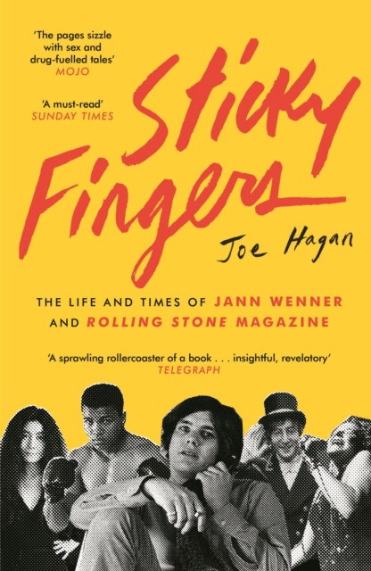 Sticky Fingers: The Life and Times of Jann Wenner and Rolling Stone Magazine stone tft touch lcd screen monitor screen with rs232 rs485 ttl interface support any microcontroller