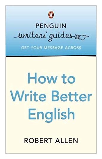 

Now to Write Better English