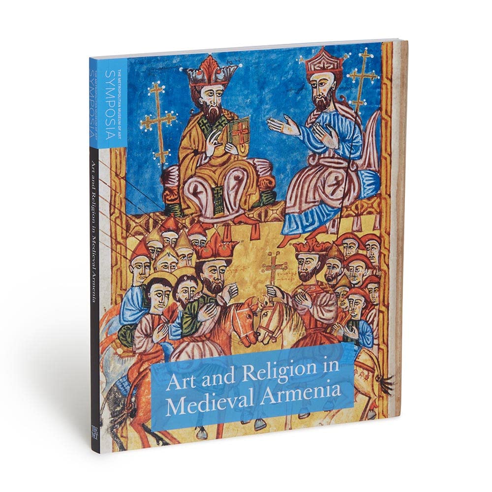  - Art and Religion in Medieval Armenia