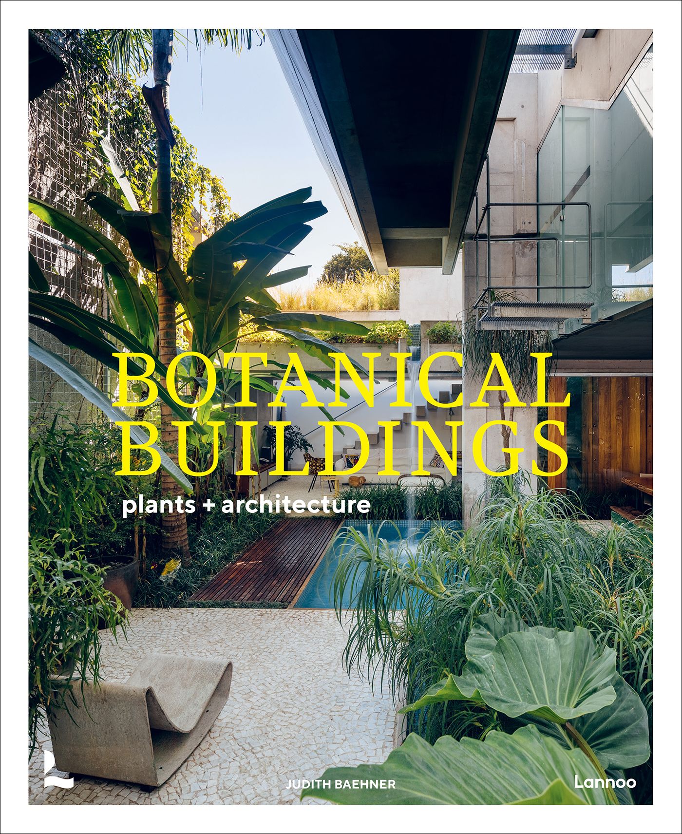 

Botanical Buildings: When Plants Meet Architecture
