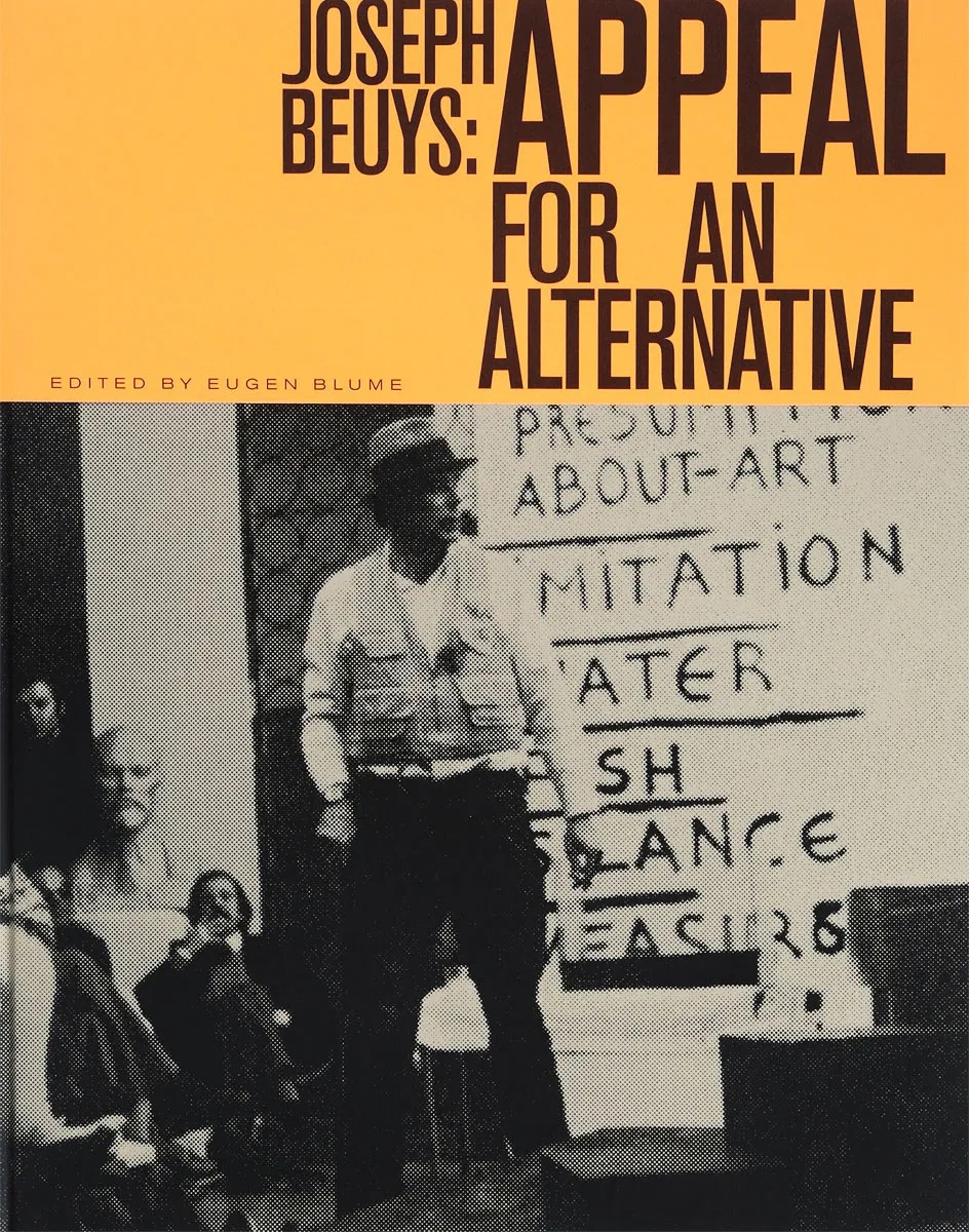 Joseph Beuys: Appeal for an alternative