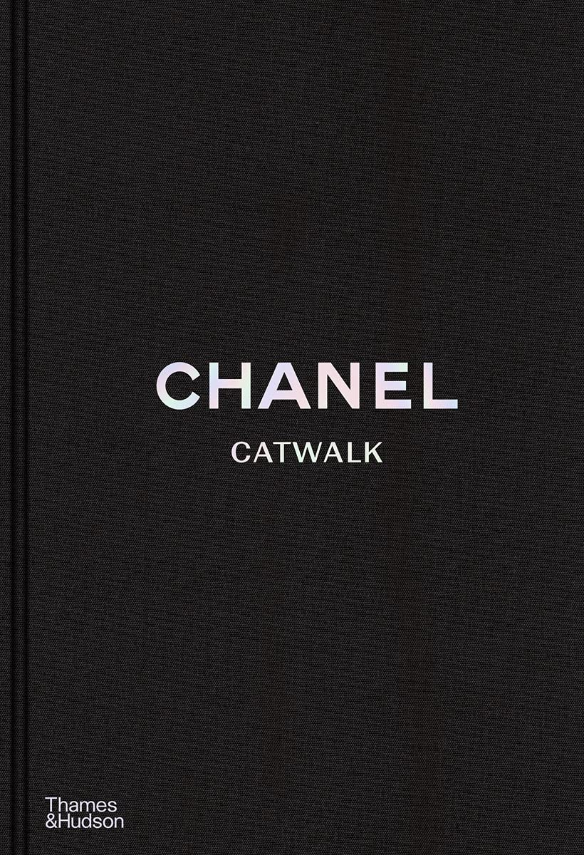 

Chanel Catwalk: The Complete Collections