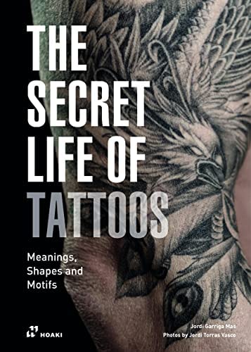 

The Secret Life of Tattoos