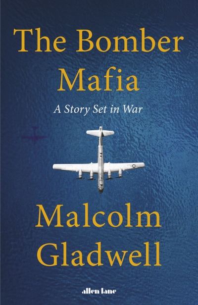 

The Bomber Mafia: A Story Set in War