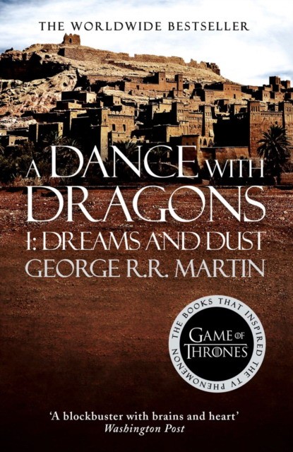 

A Dance With Dragons 1: Dreams And Dust
