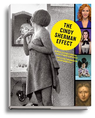 The Cindy Sherman Effect Identity and Transformation in Contemporary Art politics
