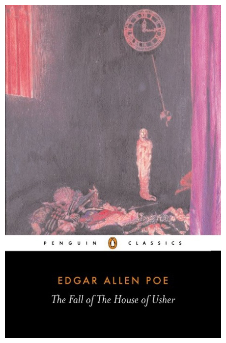 

Fall of the House of Usher and Other Stories