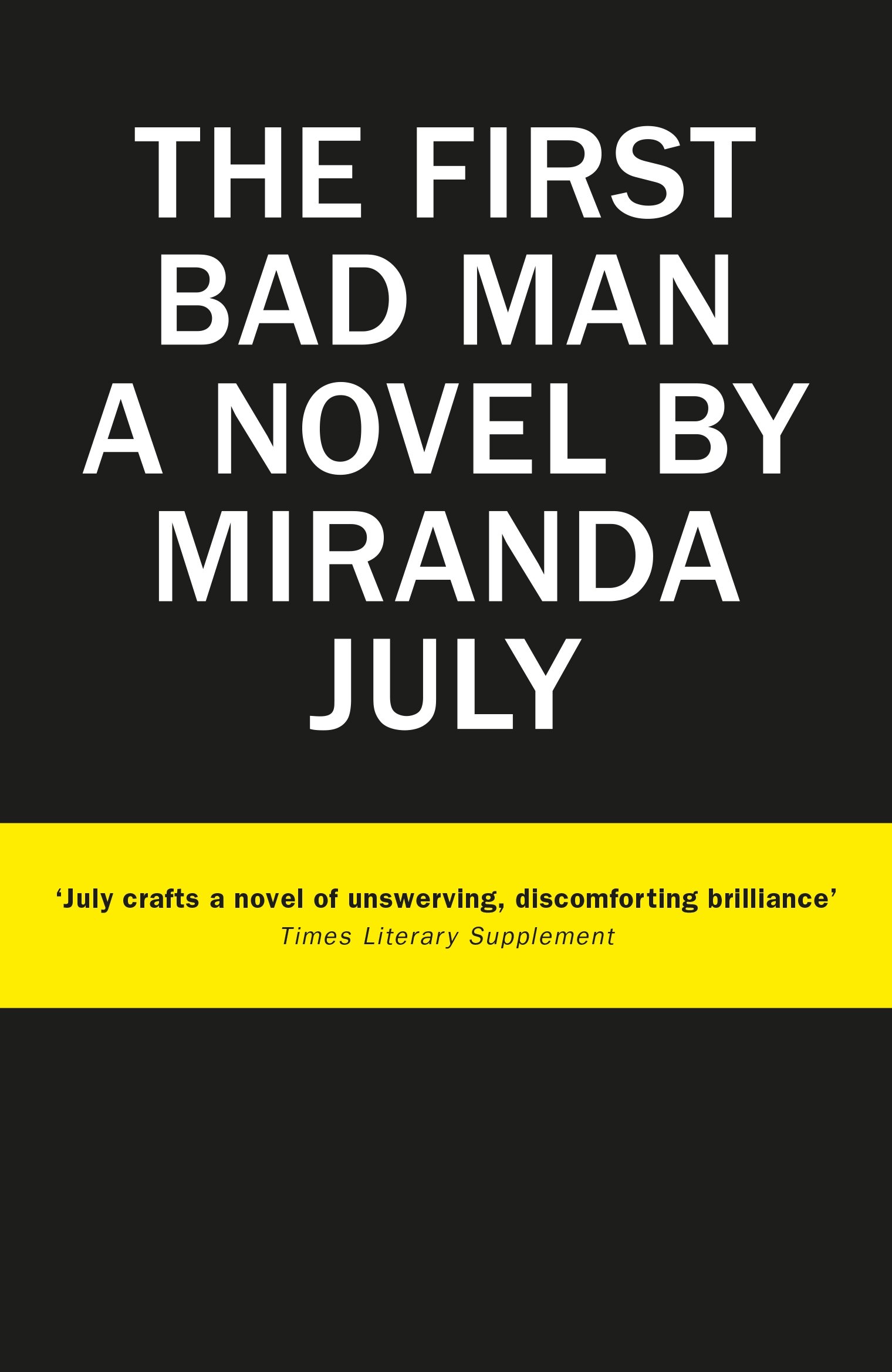 

The First Bad Man