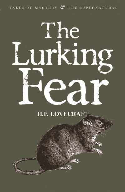 Lurking Fear: Collected Short Stories Volume 4