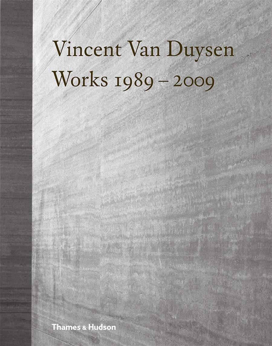 

Vincent Van Duysen Works 1989-2009