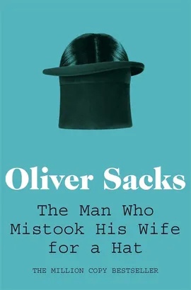 

Man who mistook his wife for a hat