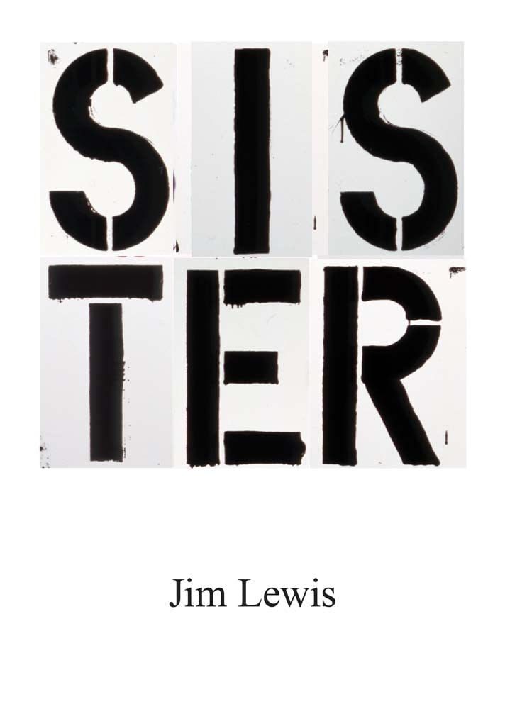Sister By Jim Lewis