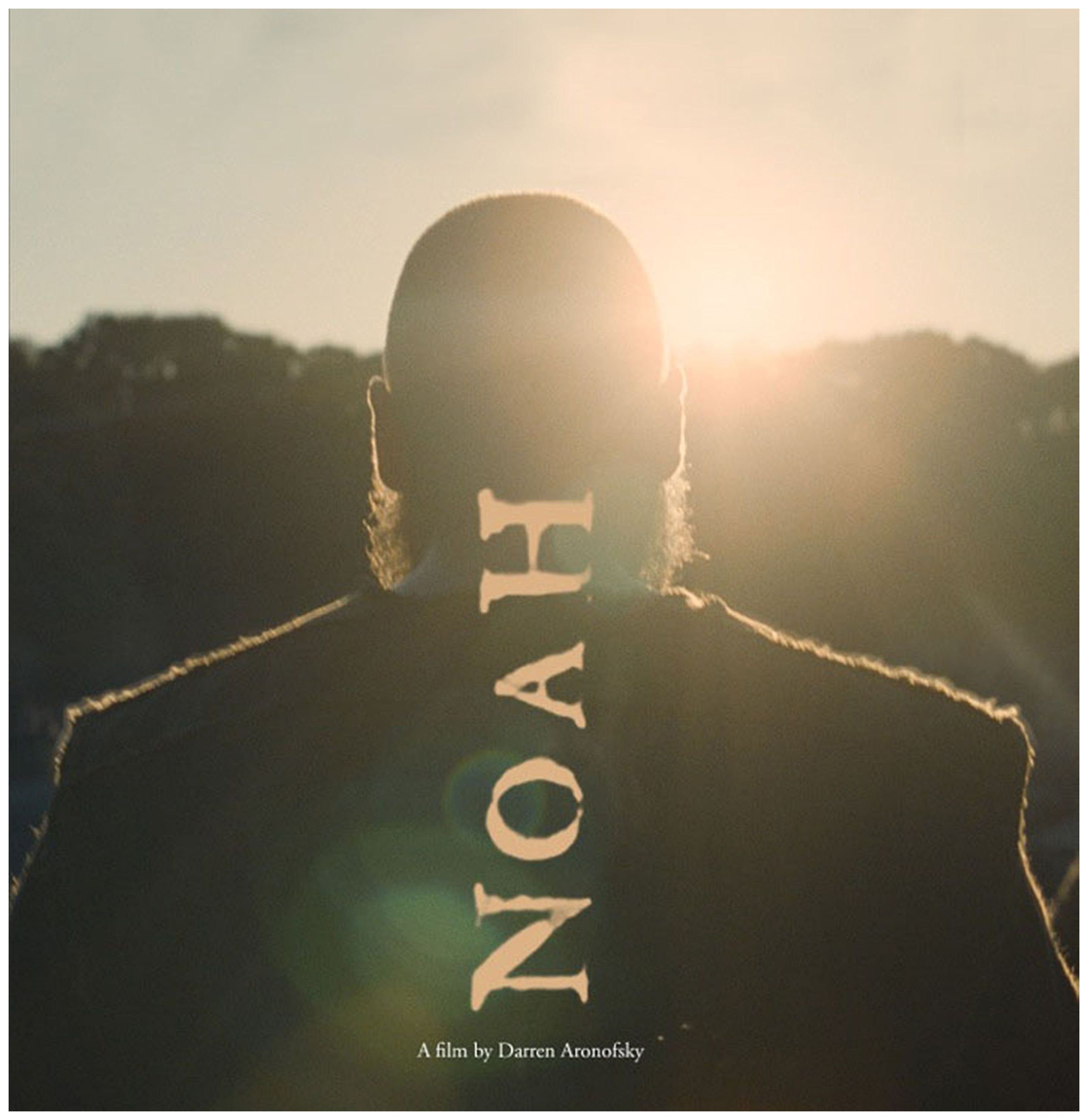 

Noah: A Film by Darren Aronofsky