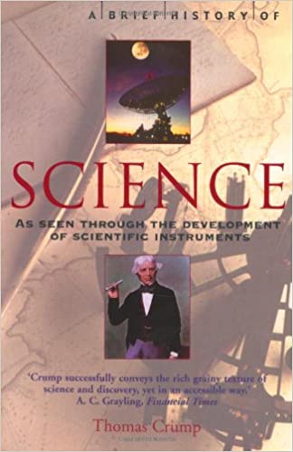 

A Brief History of Science by Crump T.