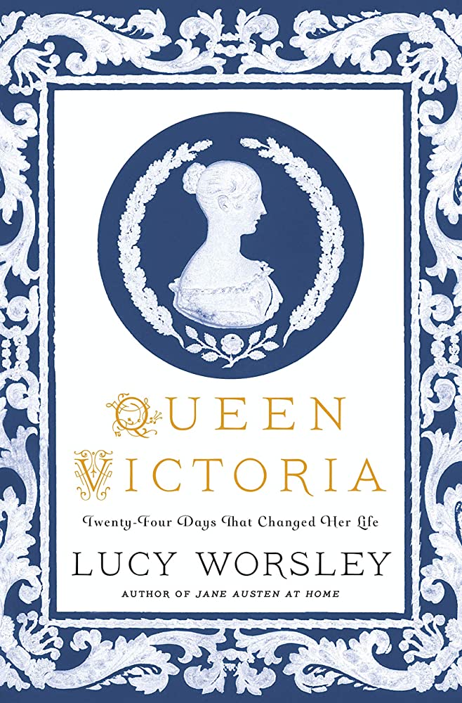 

Queen Victoria. Twenty-Four Days that Changed her Life