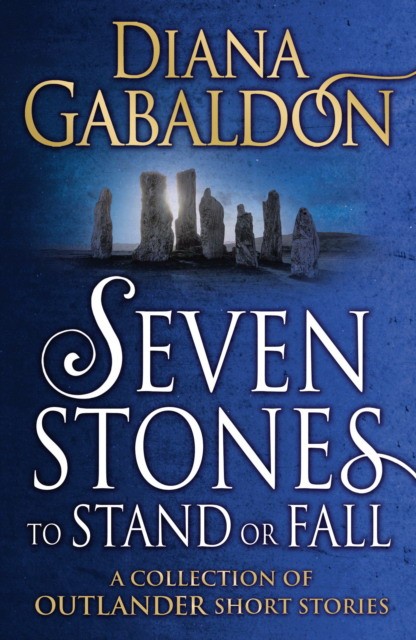 

Seven Stones to Stand or Fall