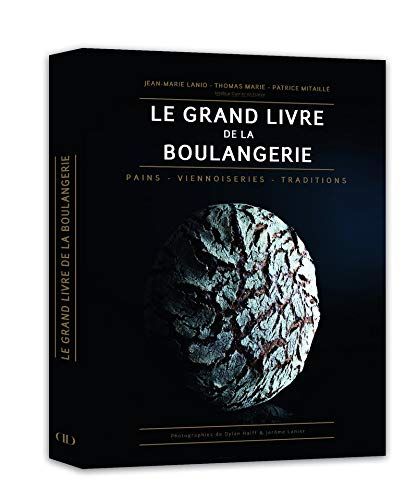 Le grand livre de la boulangerie