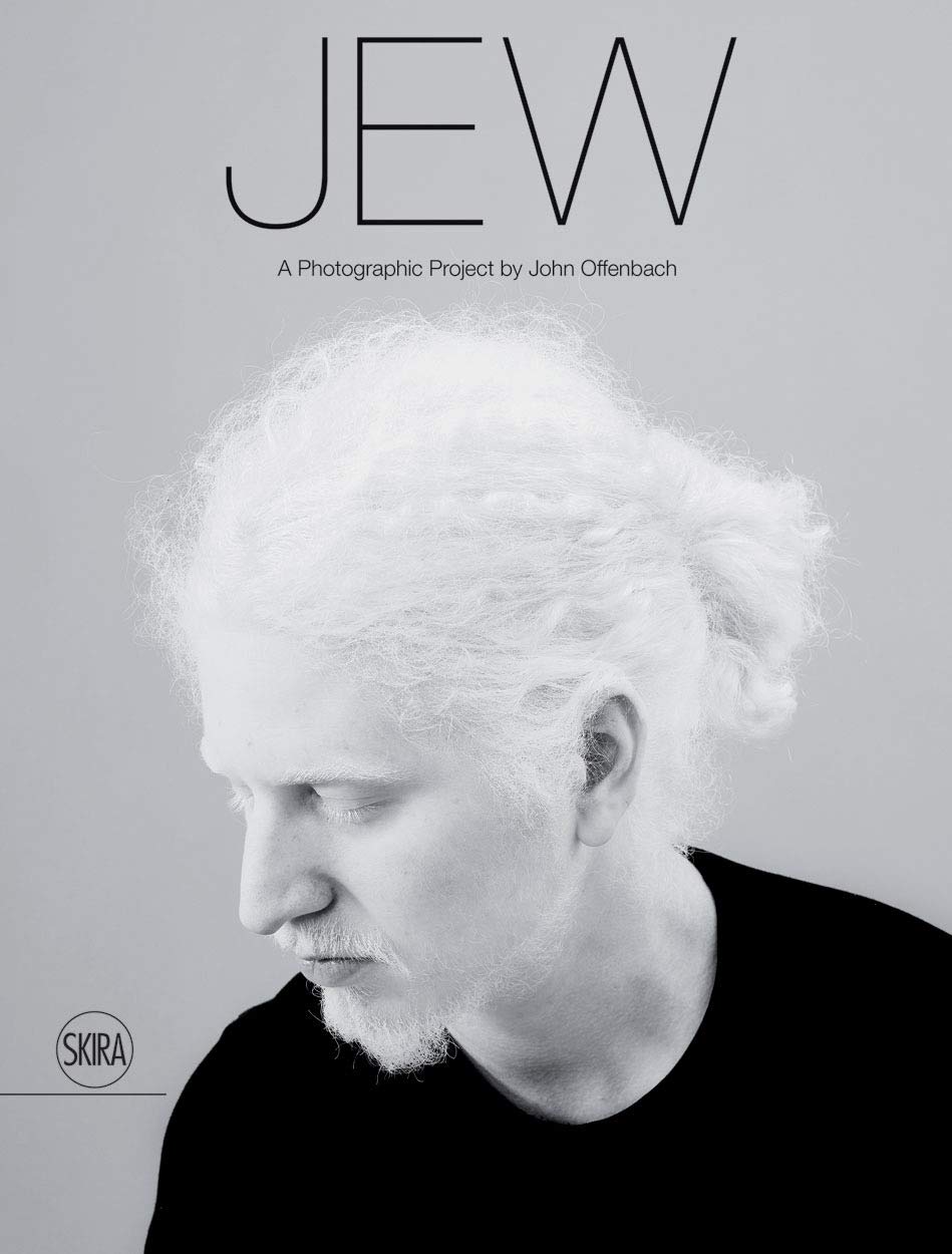 Jew: A Photographic Project by John Offenbach