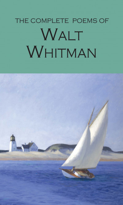 

The Complete Poems of Walt Whitman
