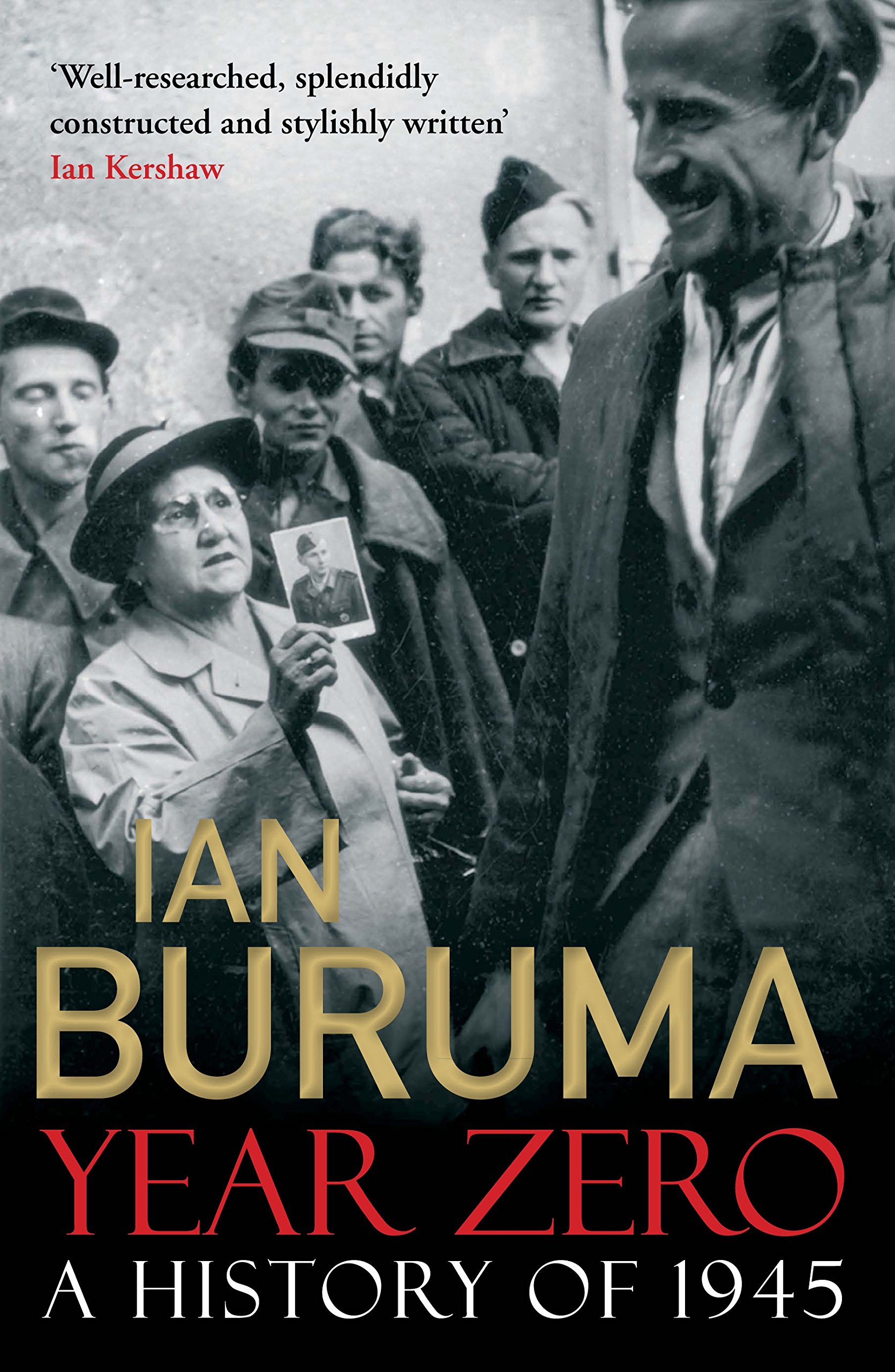 

Year Zero: A History of 1945