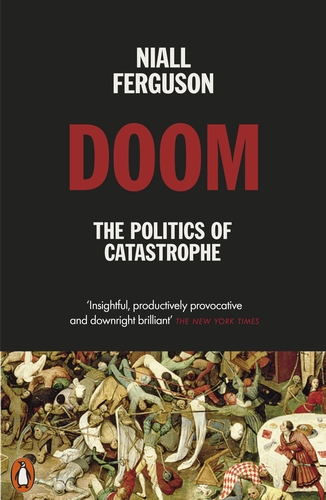 Doom: The Politics of Catastrophe politics