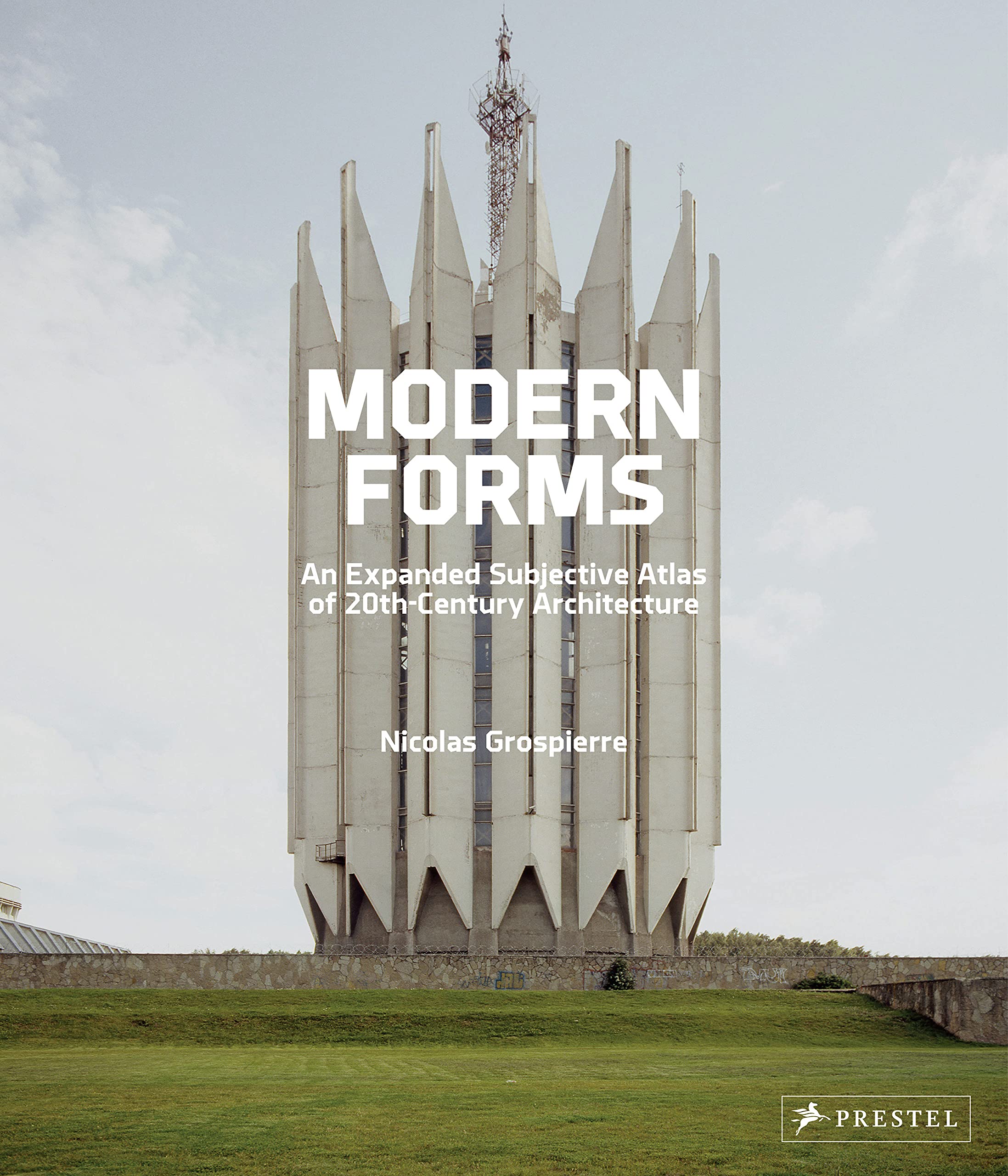

Modern Forms. An Expanded Subjective Atlas of 20th Century Architecture