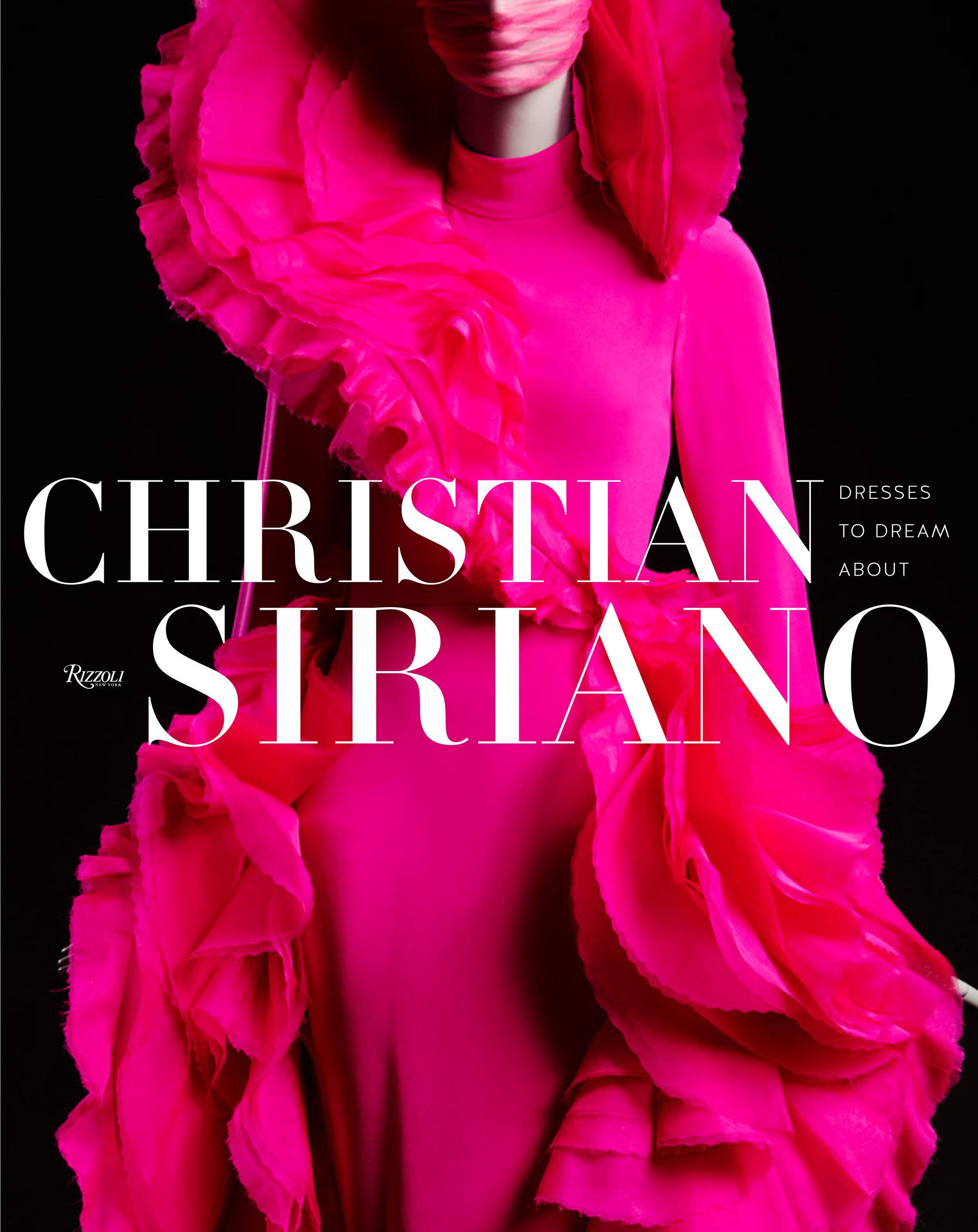 

Christian Siriano: Dresses to Dream About