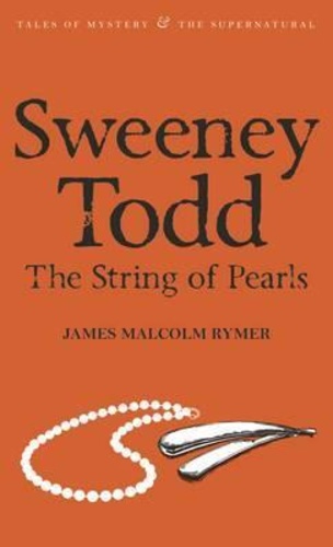 

Sweeney Todd - The String of Pearls