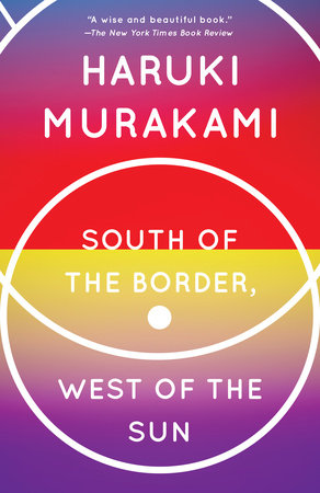 

South of the Border, West of the Sun