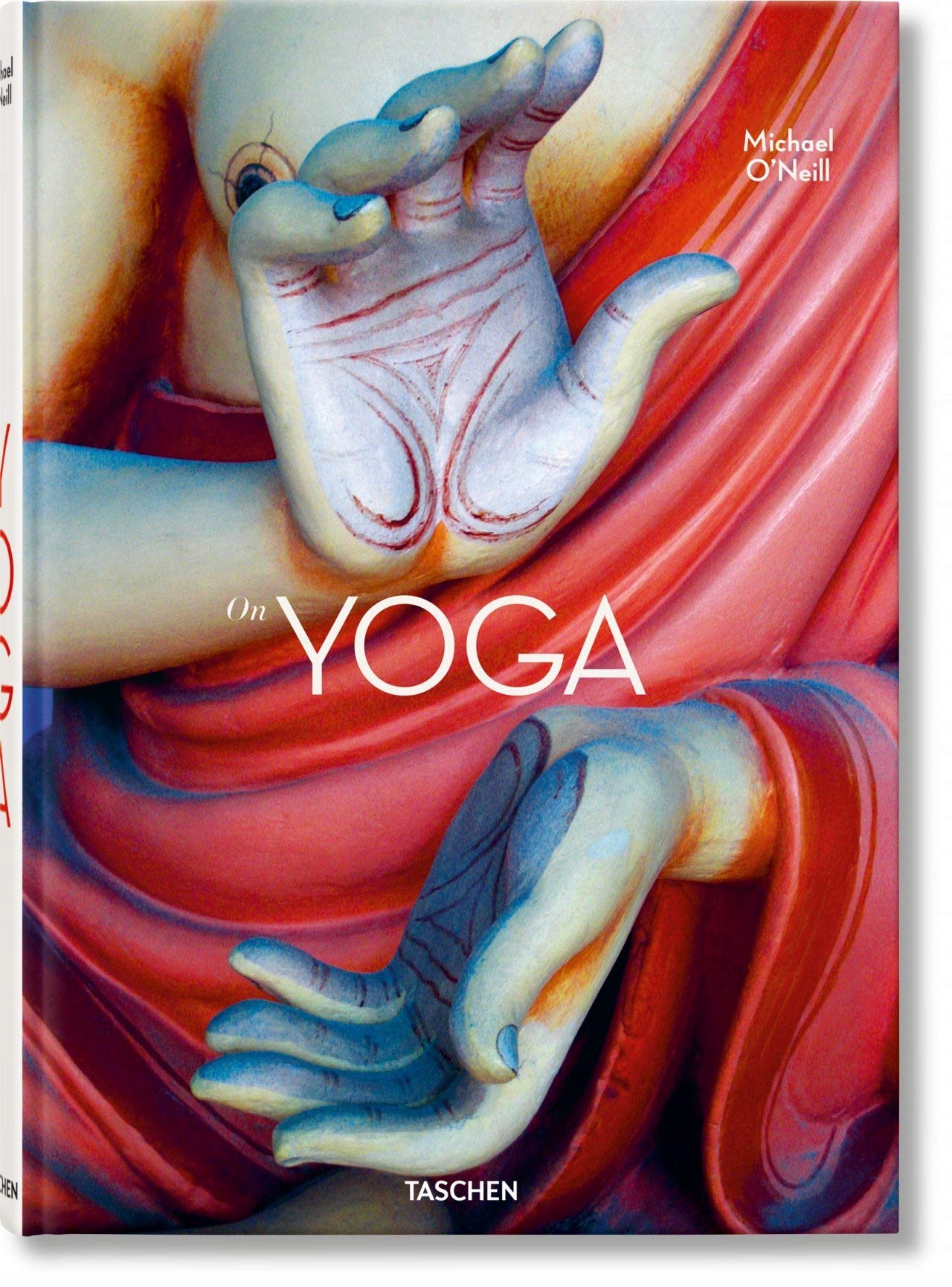 

On Yoga. Michael O'Neill. The Architecture of Peace