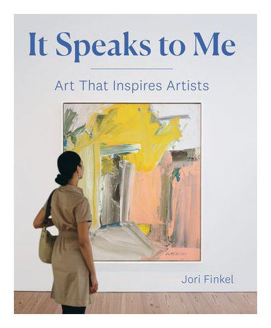 

It Speaks to Me: Art that Inspires Artists