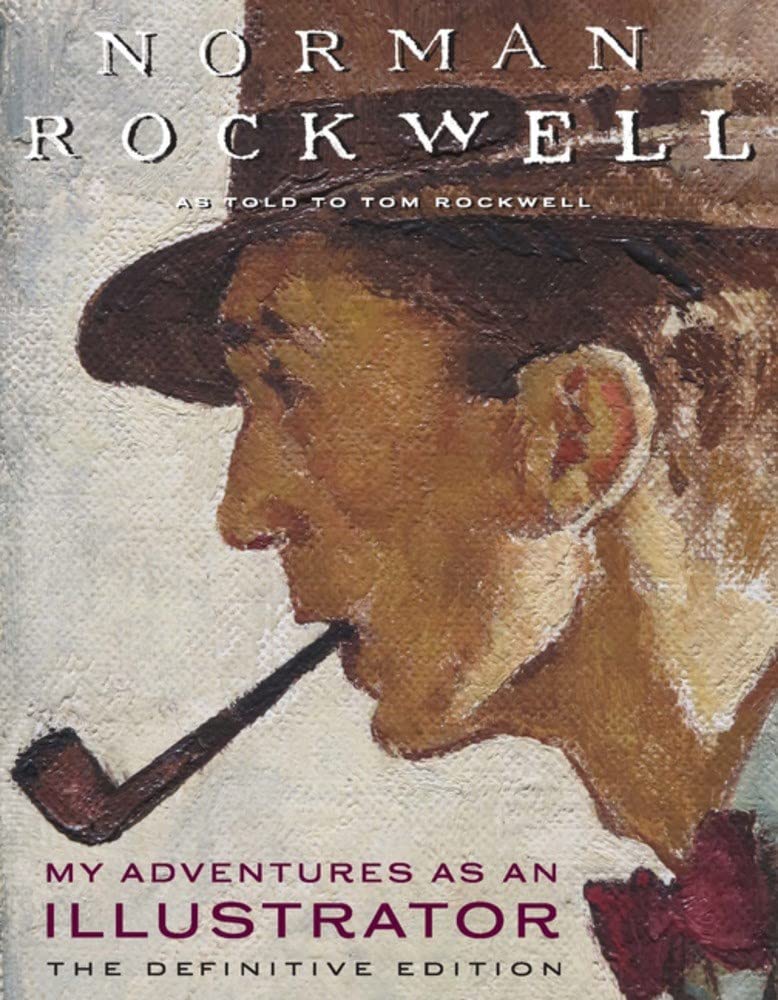 My Adventures as an Illustrator by Norman Rockwell