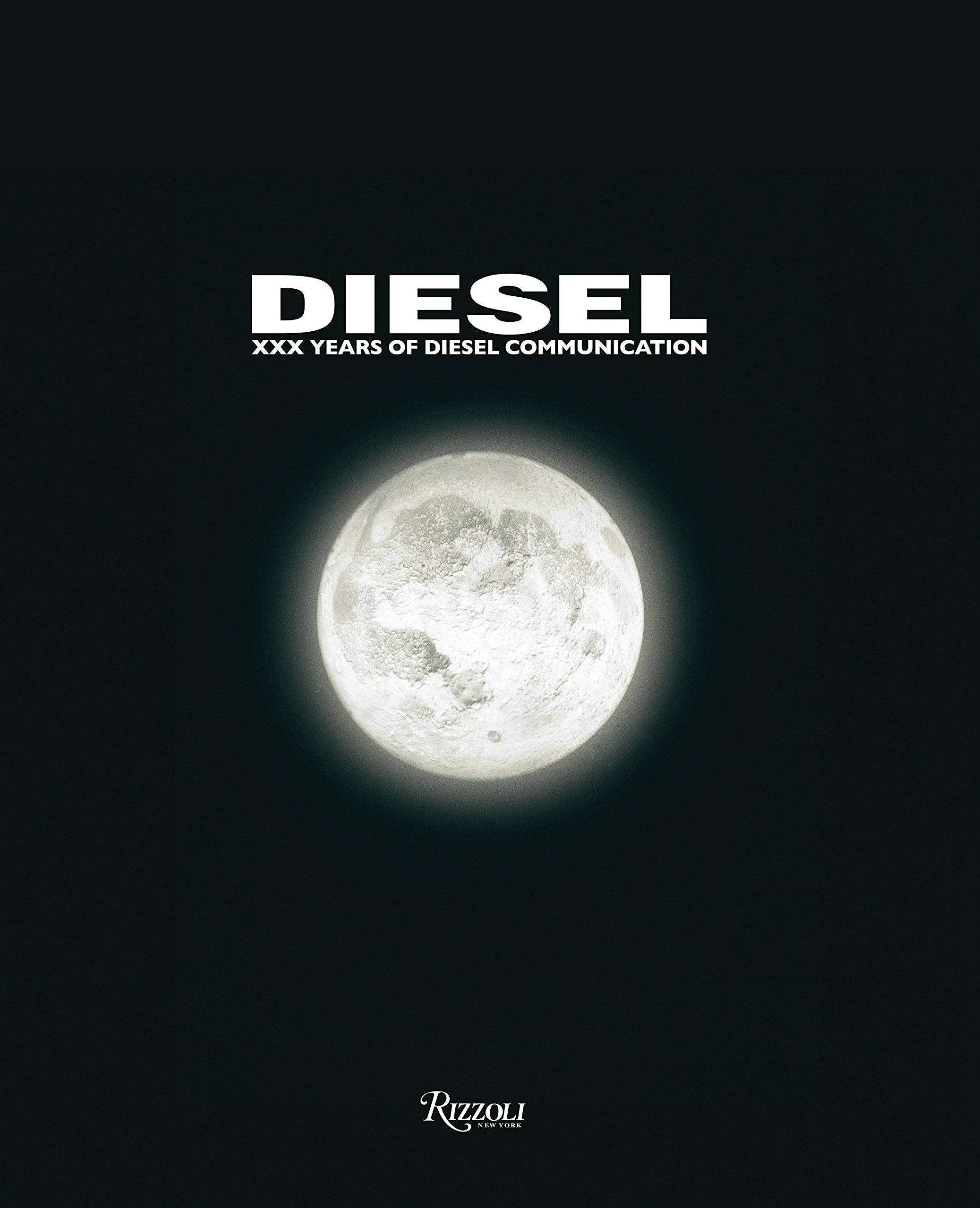 Diesel. XXX Years of Diesel Communication + DVD