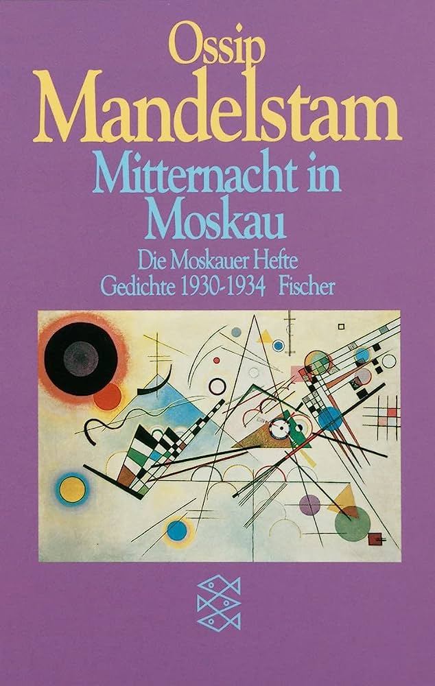 Mandelstam O. - Mitternacht in Moskau