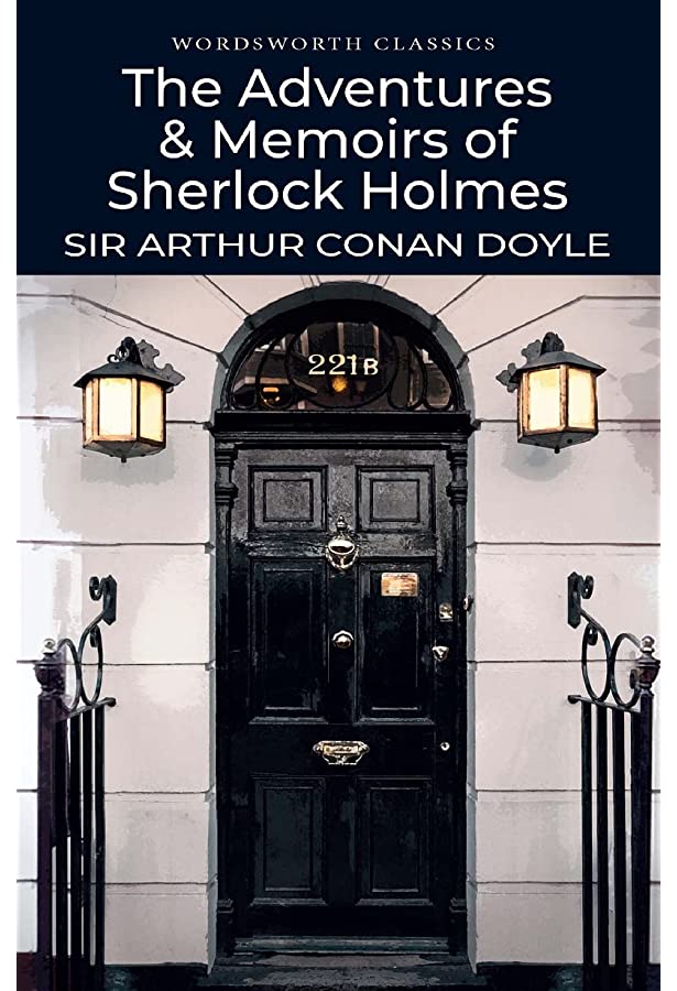 

The Adventures & Memoirs of Sherlock Holmes