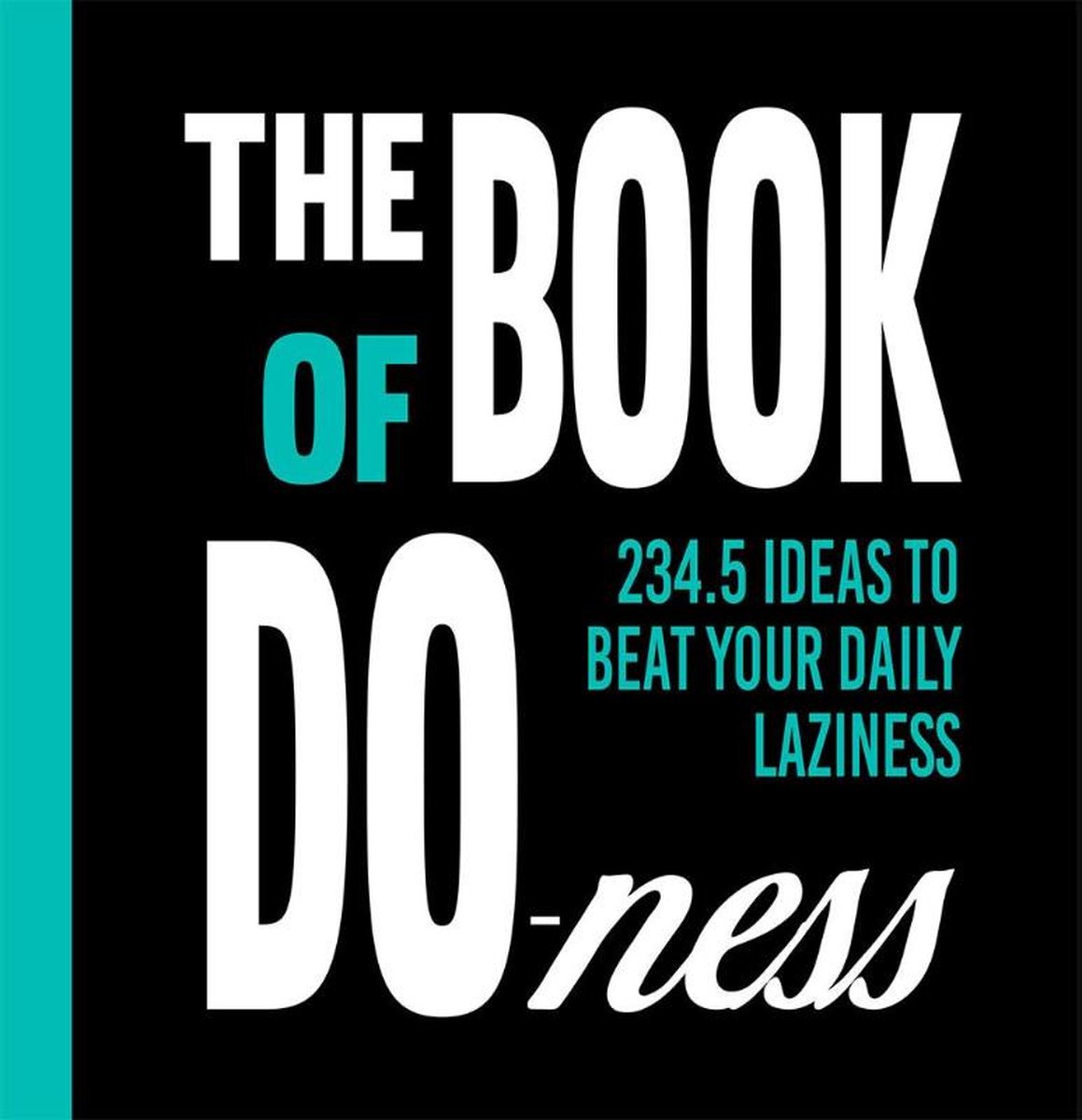 

The Book of Do-ness